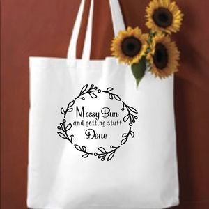 Messy bun and getting stuff done tote